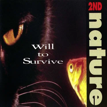 Will to Survive by 2nd Nature - album cover