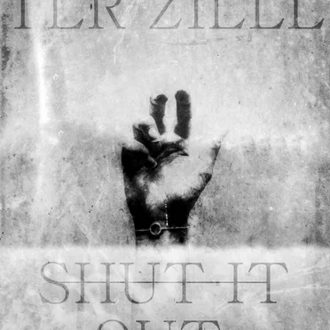 Shut it out by Ter Ziele - album cover