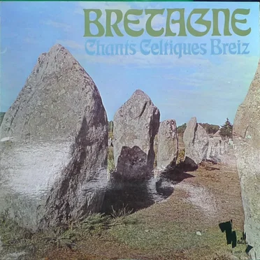 Bretagne - Chants Celtiques Breiz