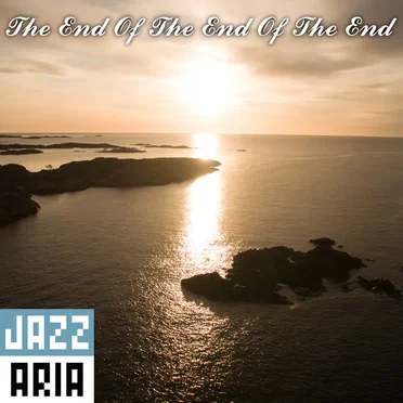 The End of the End of the End