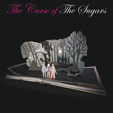 The Curse of the Sugars