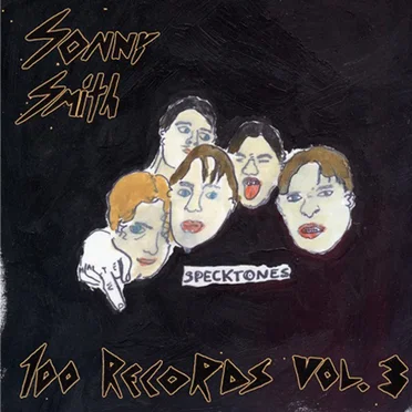 100 Records, Vol. 3 by Sonny Smith - album cover