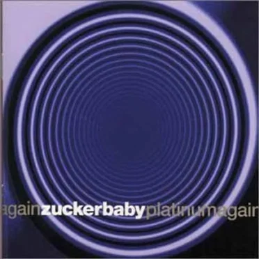 Platinum Again by Zuckerbaby - album cover
