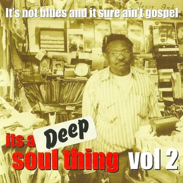 It's a Deep Soul Thing, Vol. 2 by Various Artists - album cover