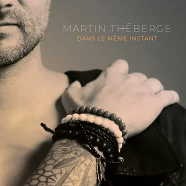 Dans le même instant by Martin Théberge - album cover