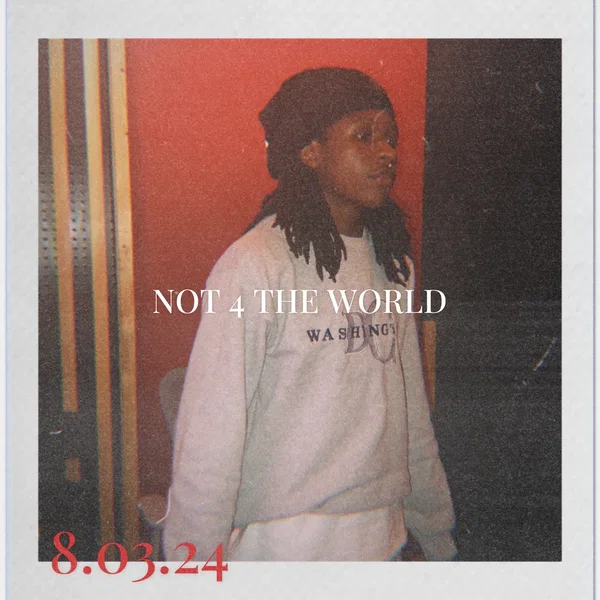 Not 4 the World