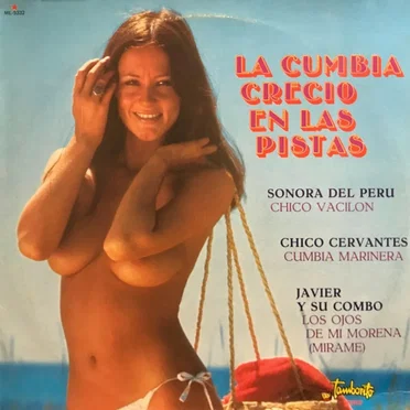 La cumbia creció en las pistas by Various Artists - album cover