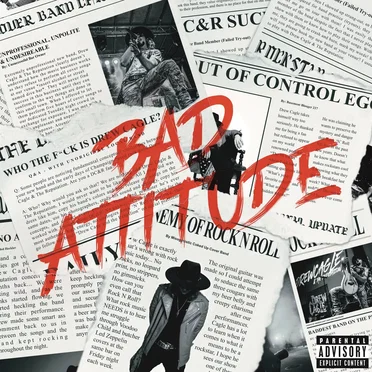 Bad Attitude by Drew Cagle & the Reputation - album cover