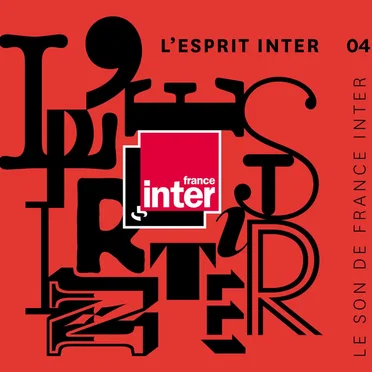 L’Esprit Inter 04 : le son de France Inter by Various Artists - album cover