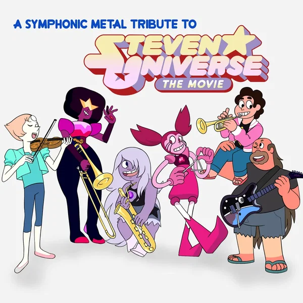 A Symphonic Metal Tribute to Steven Universe: The Movie