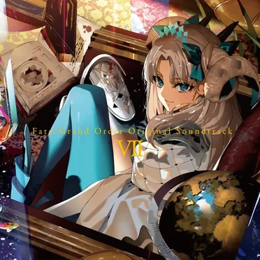 Fate/Grand Order Original Soundtrack Ⅶ