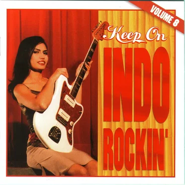 Keep On Indo Rockin’, Vol. 8 by Various Artists - album cover