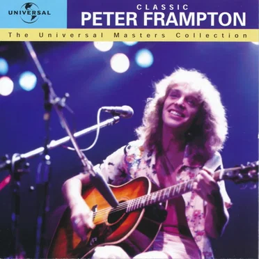 Classic Peter Frampton: The Universal Masters Collection