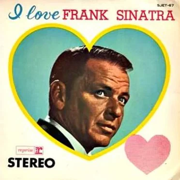I Love Frank Sinatra