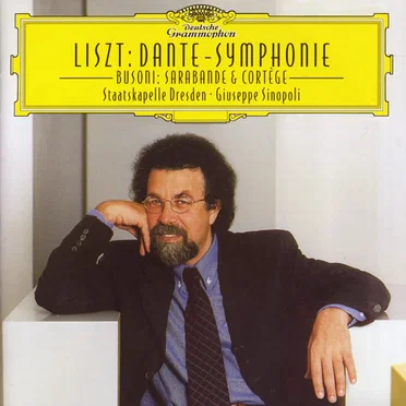 Liszt: Dante-Symphonie / Busoni: Sarabande & Cortège