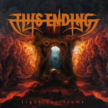 Light the Flame by This Ending - album cover