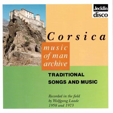 Corsica: Traditional Songs and Music by Various Artists - album cover