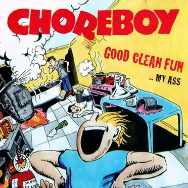 Good Clean Fun... My Ass