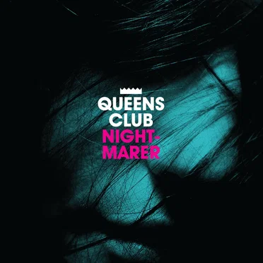 Nightmarer by Queens Club - album cover