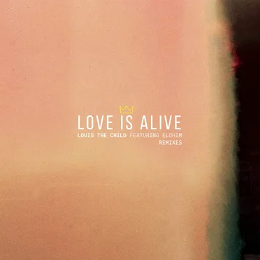 Love Is Alive (remixes)