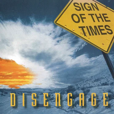 Disengage by Sign Of The Times - album cover