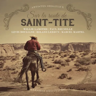 Sur la route de Saint‐Tite by Various Artists - album cover