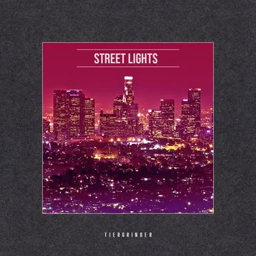 Street Lights by Tiergrinder - album cover