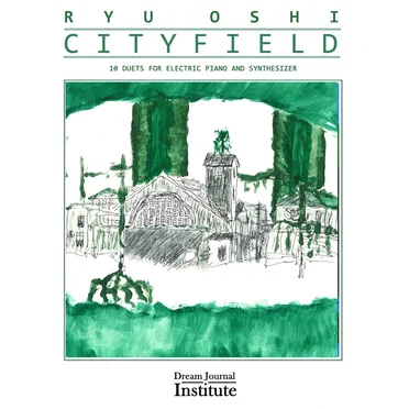 Cityfield: Ten Duets for Electric Piano and Synthesizer