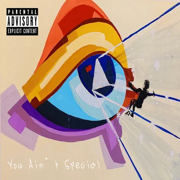 You Ain't Special