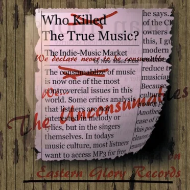 The Unconsumables by Various Artists - album cover