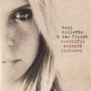 Toni Collette & The Finish