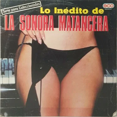 Lo inédito de la Sonora Matancera