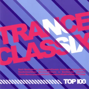 Trance Classix Top 100 by Various Artists - album cover