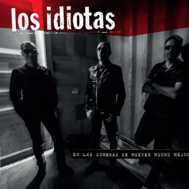En las sombras se mueven mucho mejor