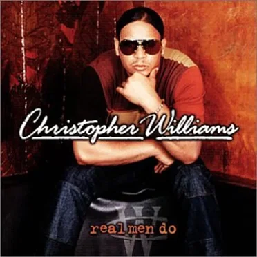 Real Men Do by Christopher Williams - album cover
