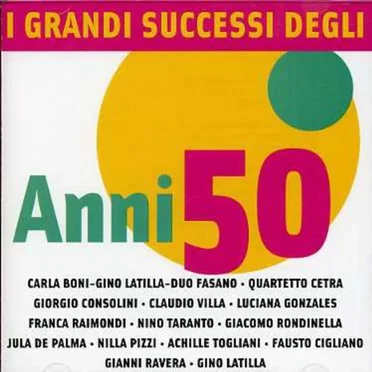 I grandi successi degli Anni 50 by Various Artists - album cover