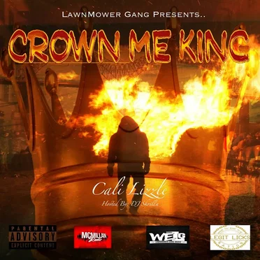 Crown Me King by Cali Lizzle - album cover