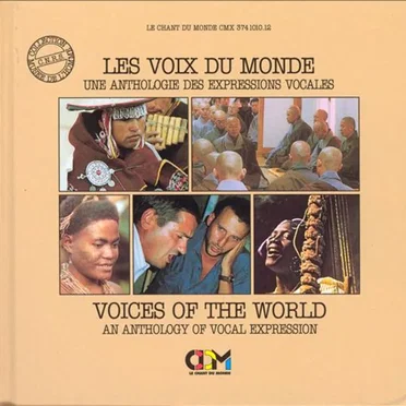 Les Voix du monde: Une anthologie des expressions vocales by Various Artists - album cover