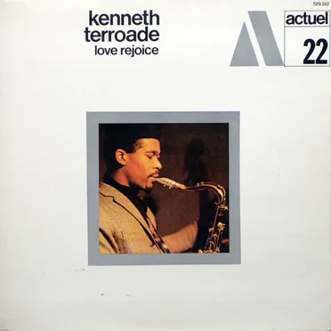 Love Rejoice by Kenneth Terroade - album cover