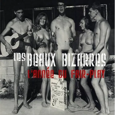 L'année du Fair Play by Les Beaux Bizarres - album cover