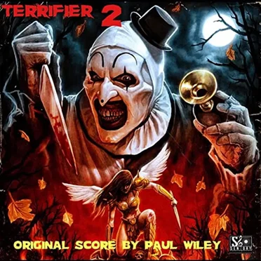 Terrifier 2: Original Motion Picture Soundtrack by Paul Wiley - album cover