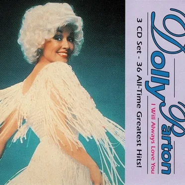 I Will Always Love You: 36 All-Time Greatest Hits!