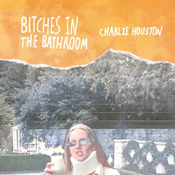 Bitches in the Bathroom
