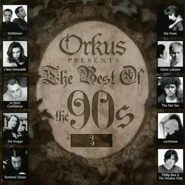 Orkus Presents: The Best of the 90s, Volume 3 by Various Artists - album cover