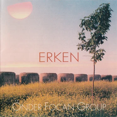 Erken by Önder Focan Group - album cover