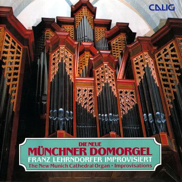 Die neue Münchner Domorgel