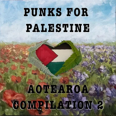 Punks for Palestine: Aotearoa Compilation 2 by Various Artists - album cover