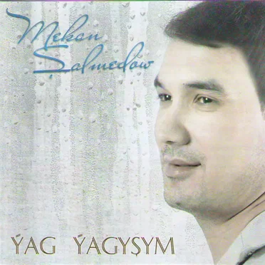 Ýag Ýagyşym
