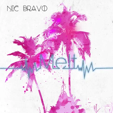 Melt by Nic Bravo - album cover