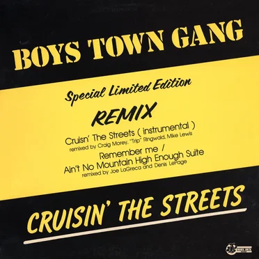 Cruisin' The Streets (Remix) by Boys Town Gang - album cover